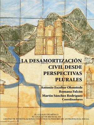 cover image of La desamortización civil desde perspectivas plurales